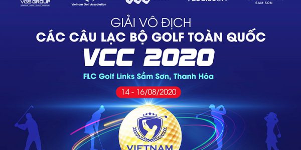 HOT: Giải Vô Địch các câu lạc bộ Golf toàn quốc (VCC) 2020 hoãn lần thứ 2