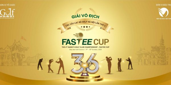 Danh sách chia nhóm vòng chung kết giải Vô địch các CLB golf Hà Nội lần thứ 4 – Fastee Cup 2020